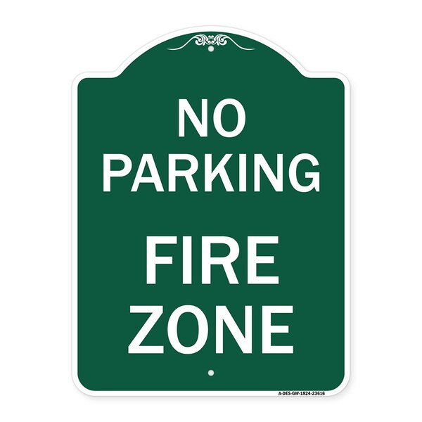 Designer Series Sign-No Parking Fire Zone, Green & White Aluminum Sign, 18" x 24", GW-1824-23616